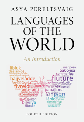 Languages of the World:An Introduction, 4th ed. '24