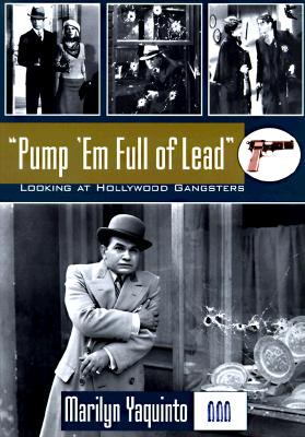 PUMP EM FULL OF LEAD PB, 001st ed. (Twayne's Filmmakers Ser) '98