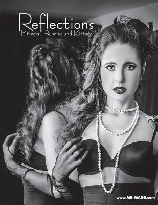 Reflections: Mirrors, Bunnies and Kittens P 42 p. 18