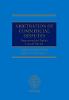 Arbitration of Commercial Disputes:International and English Law and Practice '07