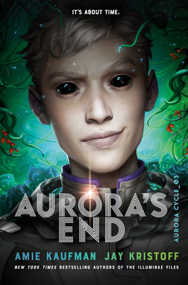 Aurora's End (Aurora Cycle, Vol. 3) '21