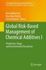 Global Risk-Based Management of Chemical Additives I 2012nd ed.(The Handbook of Environmental Chemistry Vol.18) P XIV, 290 p. 14