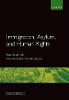 Immigration, Asylum and Human Rights, 2nd ed. (Blackstone's Human Rights) '56
