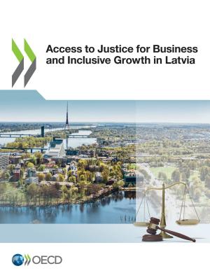 Access to Justice for Business and Inclusive Growth in Latvia P 158 p. 18