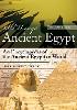 All Things Ancient Egypt [2 volumes]:An Encyclopedia of the Ancient Egyptian World [2 volumes] (All Things) '19