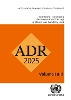 Agreement Concerning the International Carriage of Dangerous Goods by Road (ADR 2025): Applicable as from 1 January 2025. 2–Volu