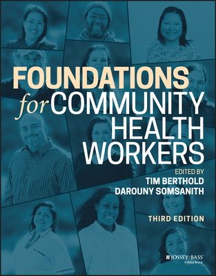 Foundations for Community Health Workers, 3rd ed. '24