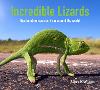 Incredible Lizards: One Hundred Species from Around the World H 216 p. 24