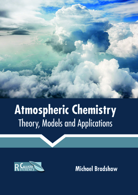 Atmospheric Chemistry: Theory, Models and Applications H 235 p. 18