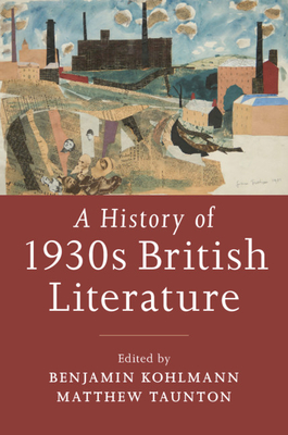 A History of 1930s British Literature '19