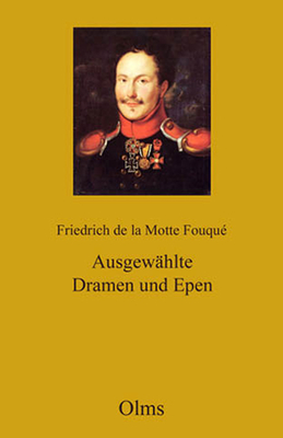  Reise-Erinnerungen von Friedrich de la Motte Fouqué und ...(Werke, Abteilung II: Ausgewahlte Dramen und Epen Bd. 25) Geb. 23