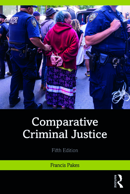 Comparative Criminal Justice 5th ed. P 332 p. 24