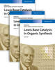 Lewis Base Catalysis in Organic Synthesis '16