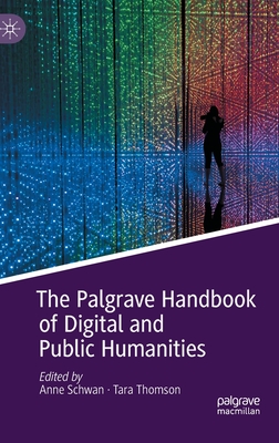 The Palgrave Handbook of Digital and Public Humanities '22