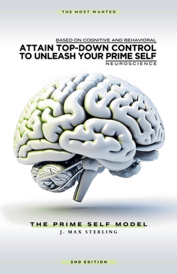 ATTAIN TOP-DOWN CONTROL TO UNLEASH YOUR PRIME SELF P 108 p. 23