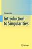 Introduction to Singularities 2014th ed. H 240 p. 14