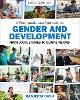 A Compassionate Approach to Gender and Development: From Local Stories to Global Visions P 144 p. 23