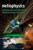Heliophysics:Evolving Solar Activity and the Climates of Space and Earth '10
