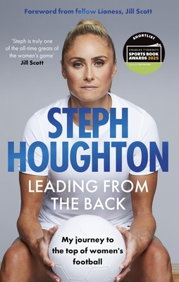Leading from the Back: My Journey to the Top of Women's Football P 320 p. 25