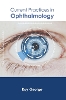 Current Practices in Ophthalmology H 243 p. 23