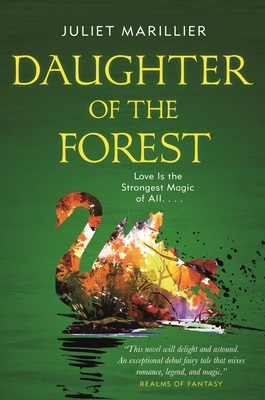 Daughter of the Forest: Book One of the Sevenwaters Trilogy(Sevenwaters Trilogy, 1 1) P 416 p. 20