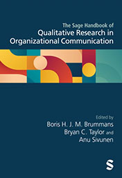 The Sage Handbook of Qualitative Research in Organizational Communication '24