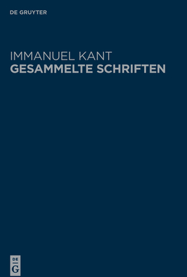 Critik der reinen Vernunft (Immanuel Kant: Gesammelte Schriften 2. Aufl. Bd. 3) Geb. 1200 p. 24