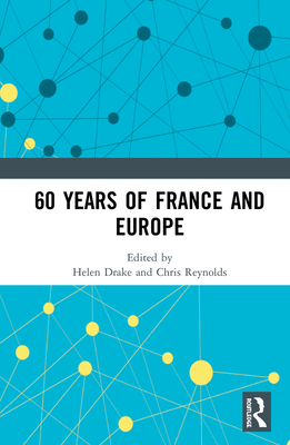60 years of France and Europe P 132 p. 20