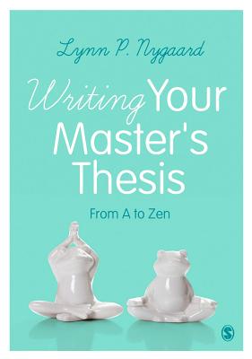Writing Your Master′s Thesis:From A to Zen '17