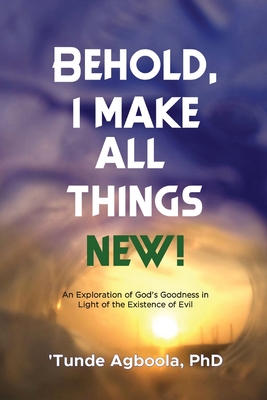 Behold, I Make All Things New! P 262 p. 22