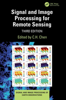 Signal and Image Processing for Remote Sensing 3rd ed.(Signal and Image Processing of Earth Observations) H 414 p. 24
