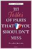 111 Tastes of Paris That You Shouldn't Miss P 240 p. 19