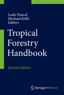 Tropical Forestry Handbook 2nd ed. hardcover 4 Vols., 3633 p. 16