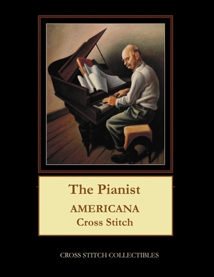The Pianist: Americana Cross Stitch Pattern P 80 p.