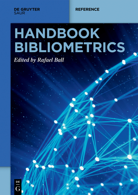 Handbook Bibliometrics (de Gruyter Reference) '20