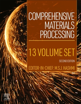 Comprehensive Materials Processing 2nd ed. 13 Vols. H 5700 p. 24