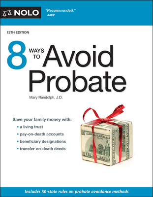 8 Ways to Avoid Probate 13th ed. P 304 p. 20