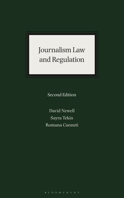 Journalism Law and Regulation 2nd ed. H 456 p.