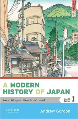 A Modern History of Japan 4th ed. paper 464 p. 19