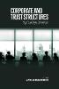 Corporate and Trust Structures: Legal and Illegal Dimensions P 148 p. 18