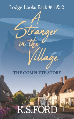 A Stranger in the Village - The Complete Story P 520 p. 25
