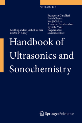 Handbook of Ultrasonics and Sonochemistry 1st ed. 2016(Handbook of Ultrasonics and Sonochemistry) H 16
