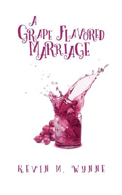 A Grape Flavored Marriage P 66 p. 19