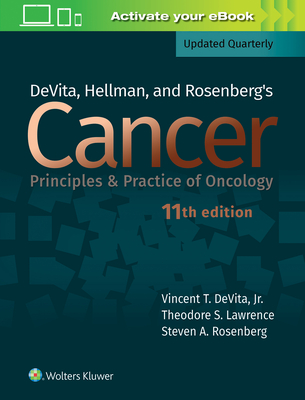 DeVita, Hellman, and Rosenberg's Cancer 11th ed. hardcover 2432 p. 18