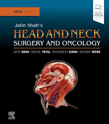 Jatin Shah's Head and Neck Surgery and Oncology 5th ed. hardcover 896 p. 19