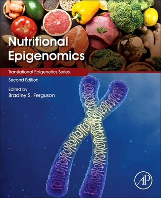 Nutritional Epigenomics 2nd ed.(Translational Epigenetics Vol.14) P 504 p. 25
