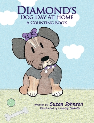 Diamond's Dog Day at Home: A Counting Book H 28 p. 19