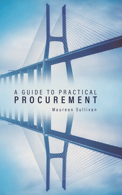 A Guide to Practical Procurement H 656 p. 20