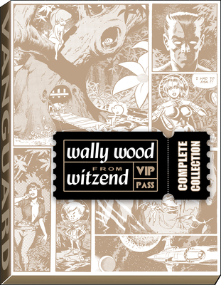 Wally Wood from Witzend Complete Collection(Woodwork, Wally Wood Classics) H 160 p. 24
