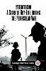 !Tention A Story Of Boy-Life During The Peninsular War P 266 p.